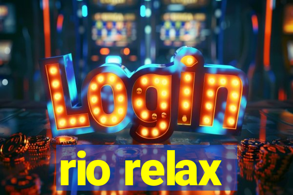 rio relax